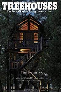 Download Treehouses: The Art and Craft of Living Out on A Limb fb2