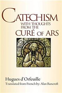 Download Catechism with Thoughts from the Cure of Ars fb2