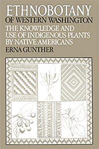 Download Ethnobotany of Western Washington: The Knowledge and Use of Indigenous Plants by Native Americans fb2