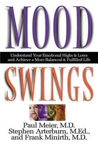 Download Mood Swings Understand Your Emotional Highs And Lows fb2