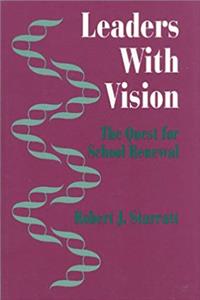 Download Leaders With Vision: The Quest for School Renewal fb2