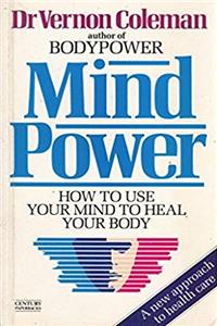 Download Mind Power: How to Use Your Mind to Heal Your Body fb2