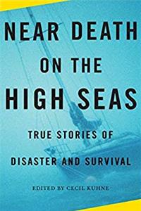 Download Near Death on the High Seas: True Stories of Disaster and Survival (Vintage Departures) fb2