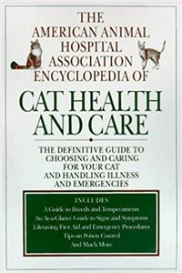 Download The American Animal Hospital Association Encyclopedia of Cat Health and Care fb2