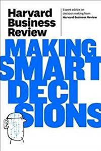 Download Harvard Business Review on Making Smart Decisions (Harvard Business Review Paperback Series) fb2