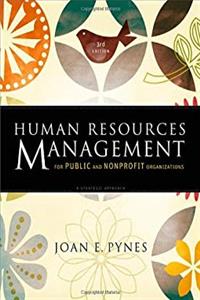 Download Human Resources Management for Public and Nonprofit Organizations: A Strategic Approach fb2