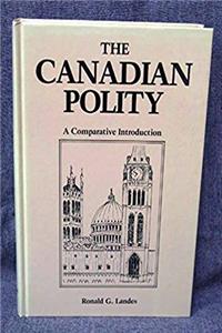 Download Canadian Polity, the Comparative Introduction: A Comparative Introduction fb2