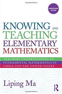 Download Knowing and Teaching Elementary Mathematics Teachers' Understanding of Fundamental Mathematics in China and the United States fb2