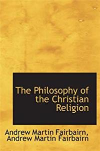 Download The Philosophy of the Christian Religion fb2