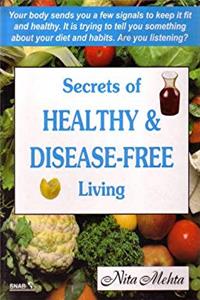 Download Secrets of Healthy and Disease Free Living fb2